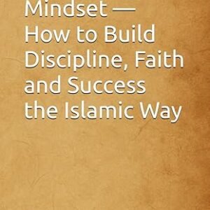 The Muslim Mindset